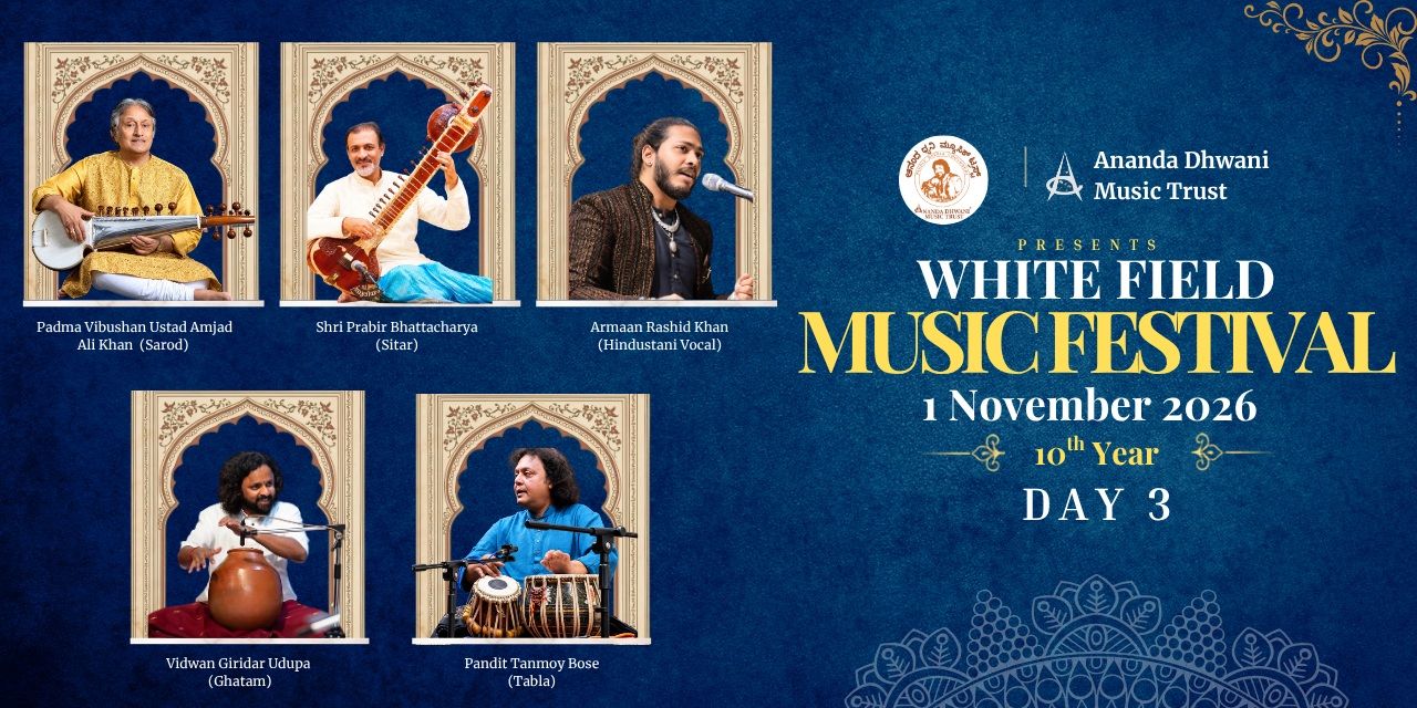 Whitefield Music Festival 2026 – Day 3: Ustad Amjad Ali Khan Grand Finale